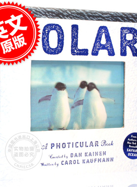 预售 英文原版 Polar: A Photicular Book 极地 3D立体 会动的书 光与影3D立体视觉儿童书 原版进口童书 精装