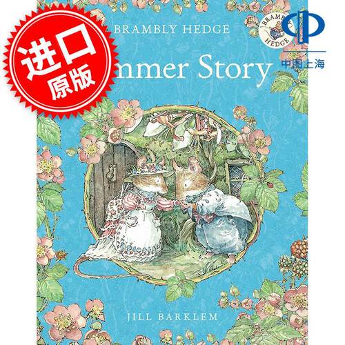 现货 野蔷薇村的故事 夏天的故事 儿童绘本故事 Jill Barklem 英文原版 Brambly Hedge Summer Story 巴克莲 亲子阅读 3-6岁