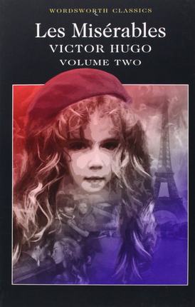 现货 英文原版 Les Miserables Volume Two 悲惨世界 卷二 Wordsworth 经典文学小说 维克多·雨果 进口图书