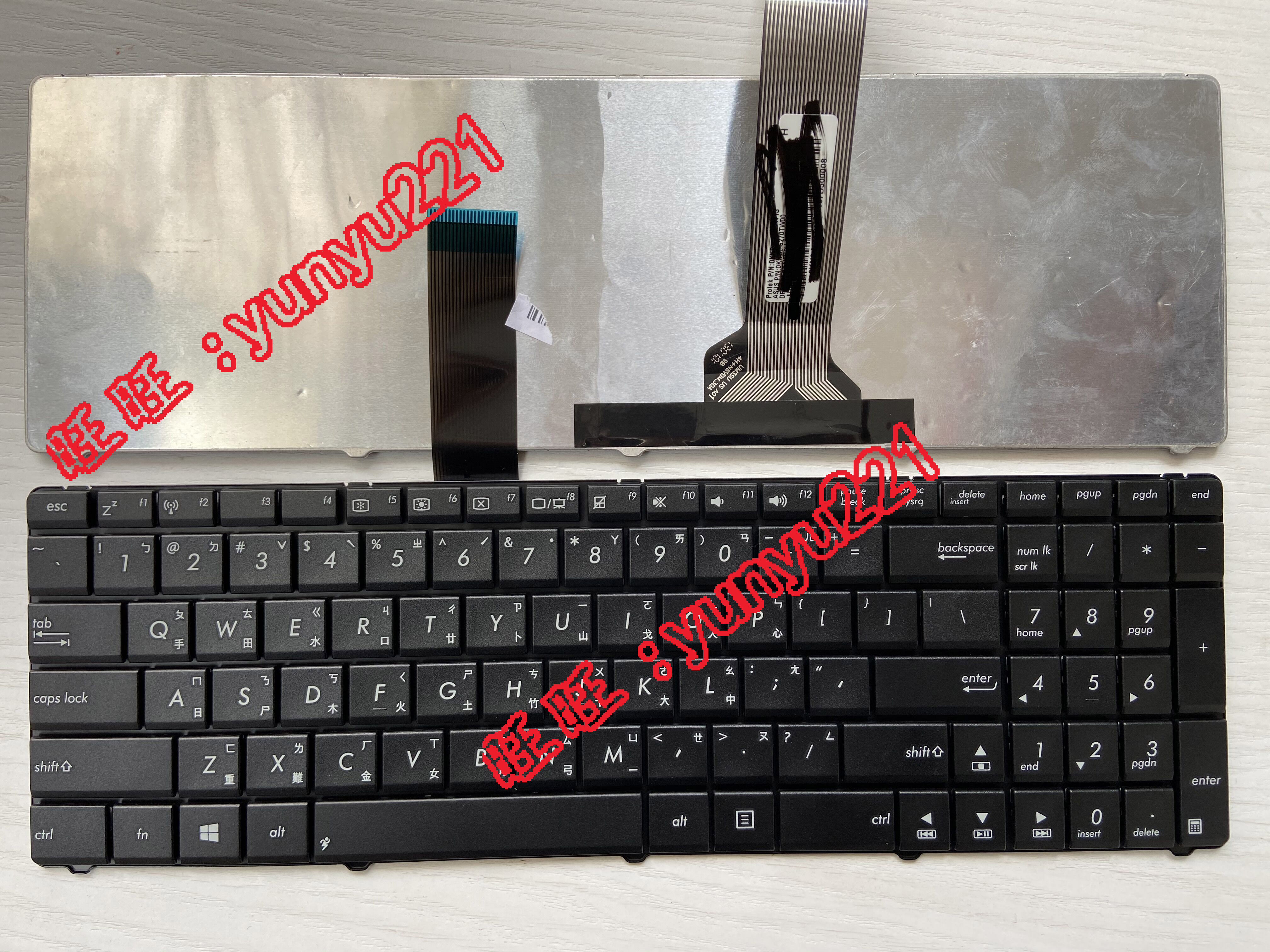 Asus 华硕 B500- P55 P55VA PRO55VA P55V 繁体中文注音键盘