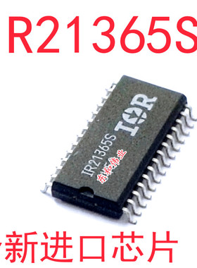 全新原装芯片 IR21365S IR21365SPBF IR21365STRPBF SOP28 ic直拍