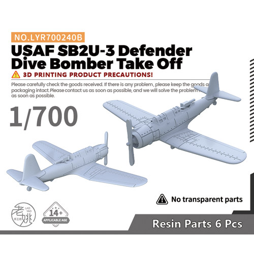 LYR700240B 1/700 美国 SB2U-3 辩护者俯冲轰炸机起飞模式  6pcs