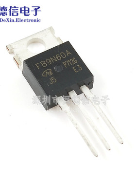 FB9N60A TO220 场效应管 MOS管 N沟道 600V 9.2A IRFB9N60APBF