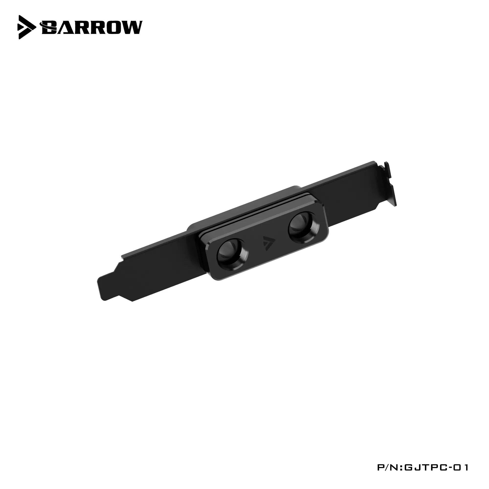 BARROWGJTPC-01PCI-E挡板式