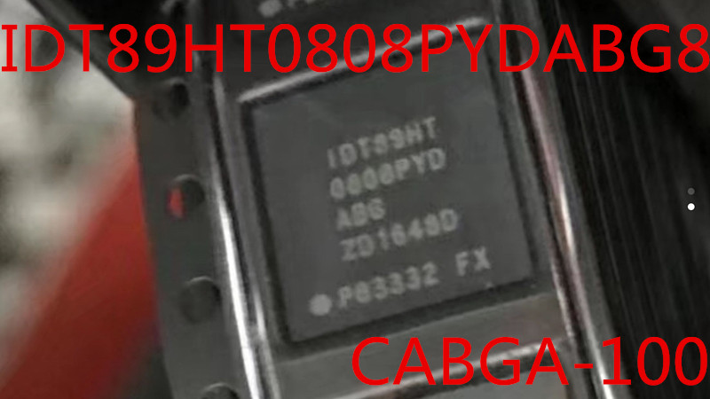 89HT0808PYDABG8 CABGA-100 接口-信号缓冲器 中继器 IDT原装进口