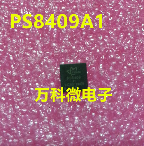 PS8409QFN48GTR2-A1电脑IC芯片