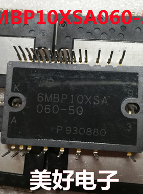 全新 6MBP10XSA060-50 DIP IGBT电力半导体变频器模块