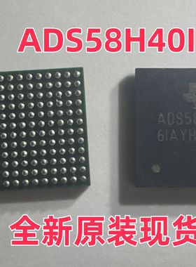 全新原装现货 ADS58H40IZCR ADS58H40I BGA144 数据转换器芯片IC