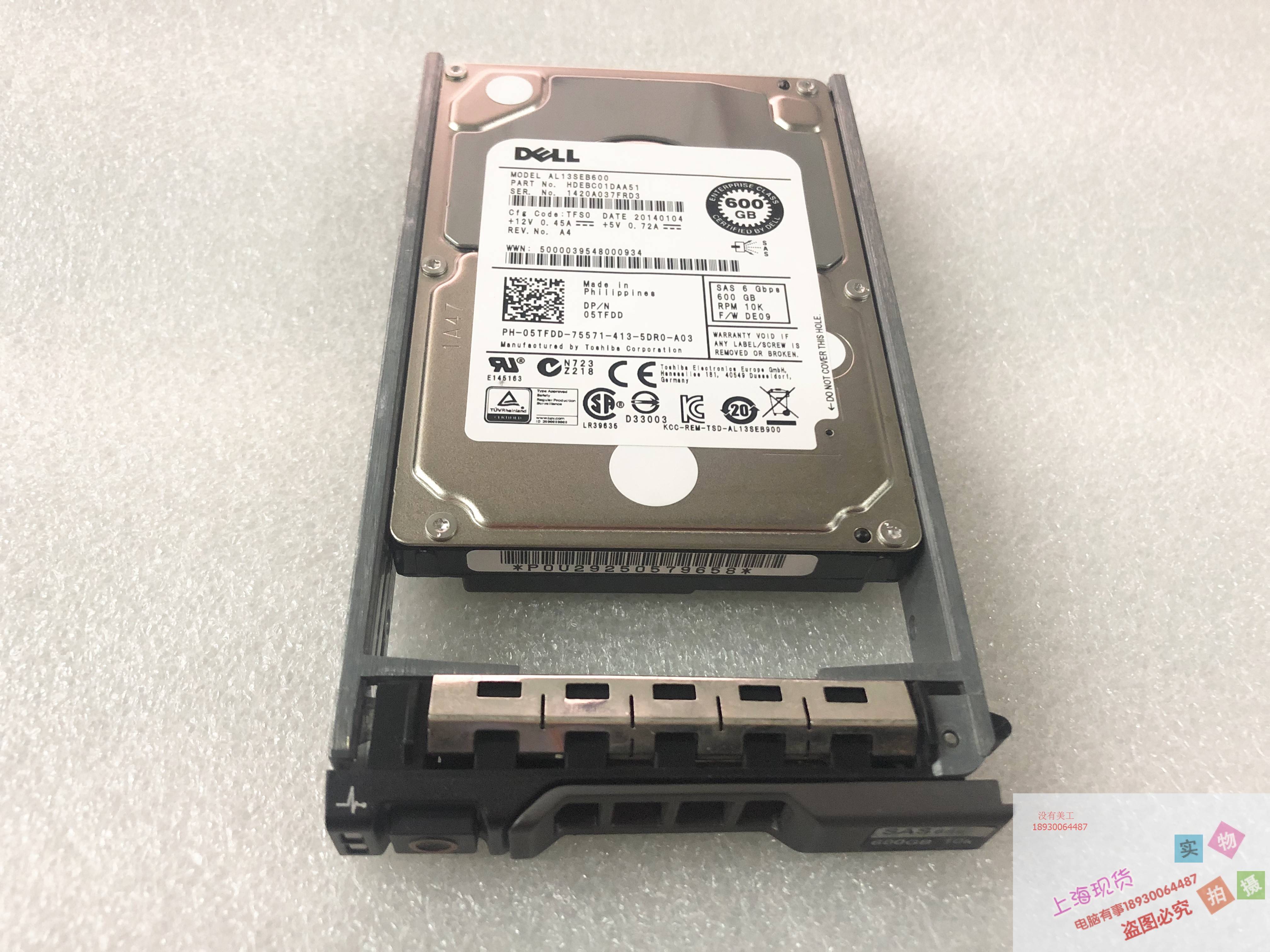 5TFDD AL13SEB600 DELL 600GB 10K 2.5SAS东芝原装正品质保一年