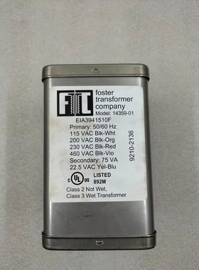 FOSTER 14359-01 变压器 PRIMARY 115/200/230/460 VAC Secondary