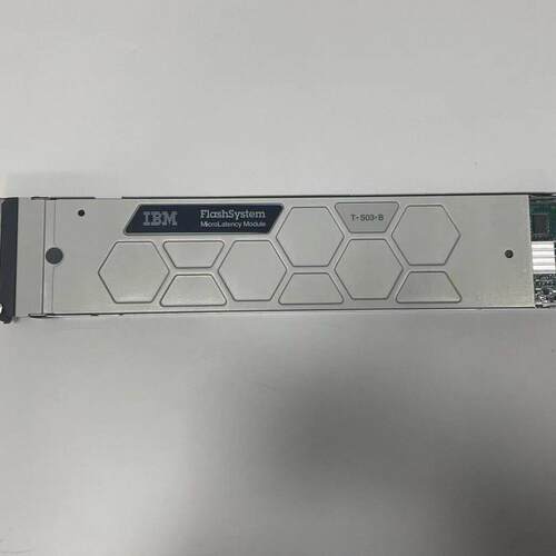 T·S03·B IBM FlashSystem微延迟模块议价维修
