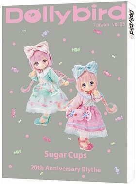 预售 Hobby Japan Dollybird Taiwan. vol.5：sugar cups 20th anniversary blythe 北星