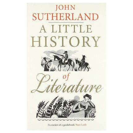 现货 英文原版 文学的40堂课 耶鲁小史系列 世界文学简史 A Little History of Literature 耶鲁大学出版社 John Sutherland