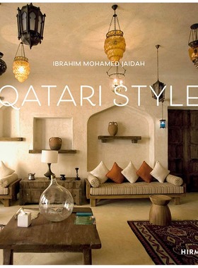 现货 英文原版 阿拉伯卡塔尔风格 意想不到的室内设计 进口艺术 Qatari Style