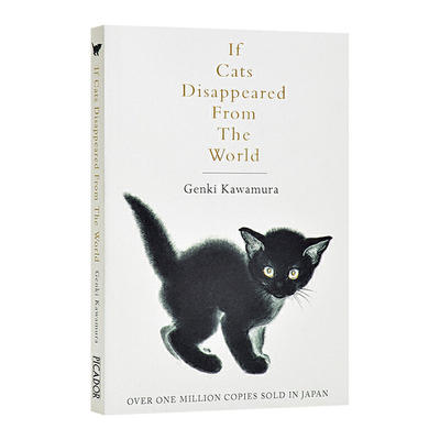 现货 假如猫从世界上消失了 英文原版 If Cats Disappeared From the World Genki Kawamura Macmillan 影视小说