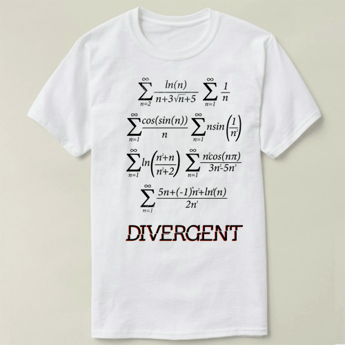 mathematics math maths 数学 Divergent Series Tee T-Shirt T恤