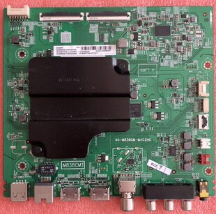 D TCL 65A464 65A363 65L680 65L2主板40-M838CM-MAC2HG