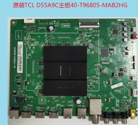 TCL D55A9C L55A980CUD 主板 40-T96805-MAB2HG屏LVU550ND1L
