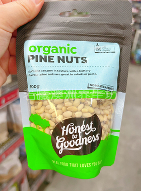 澳洲原装进口HONEST GOODNESS松子果仁无壳大果仁无添加100g正品