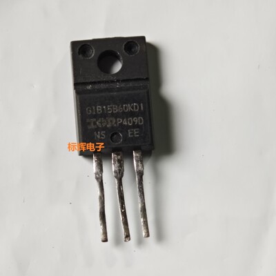 IRGIB15B60KD1 GIB15B60 GIB10B60KD1 原字进口拆机IGBT管TO-220F