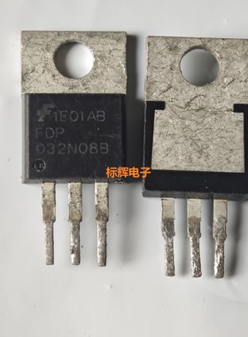 FDP032N08B FDP027N08B 原字进口拆机MOS场效应管TO-220