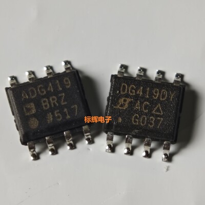 贴片 ADG419BR DG419DY BRZ DYZ 拆机模拟开关IC芯片SOP-8 可直拍