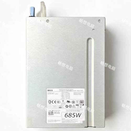 戴尔DELL T5810 T7810工作站电源 685W D685EF-01 F685EF-0 CYP9P
