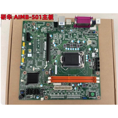 研华主板AIMB-501L-KSA1E AIMB-501 REV.A1AIMB-501G2-KSA1E