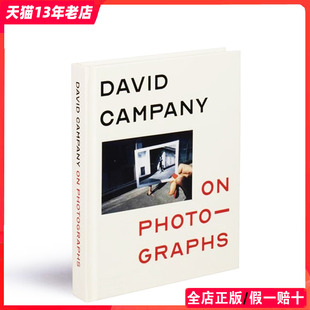 Campany 艺术摄影画册9780500545065 Photographs 论摄影David 戴维·卡帕尼读照片 现货 120张照摄影作品解读 原版