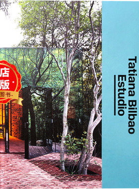 【原版现货】Tatiana Bilbao Estudio 墨西哥大师级建筑事务所 不同的文化 不同的风格 建筑设计书籍