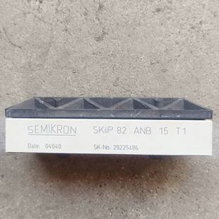 可维修SEMIKRON SKiiP 82 ANB 15 T1议价