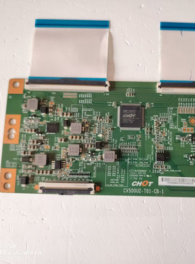原装50寸CHOT 逻辑板 CV500U2-T01-CB-1 E255400 现货已测带排线