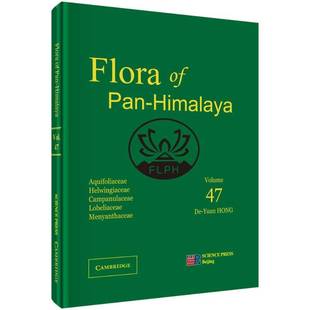 Aquifoliaceae Flora Volume RT正版 helwingiaceae _科学出版 pan 9787030466266 社自然科学书籍 himalaya campanulaceae