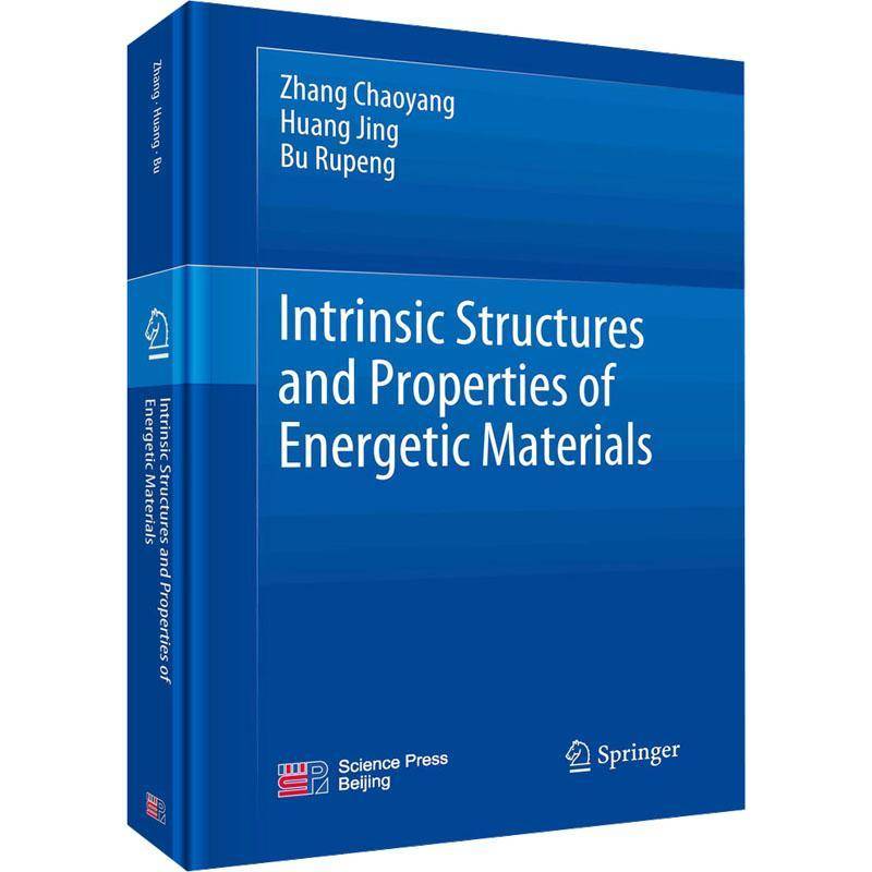 RT正版 Intrinsic structures and properties of energetic materials9787030760869 科学出版社工业技术书籍