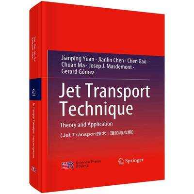 RT现货速发 Jet Transport技术:理论与应用:theory and application9787030773890 科学出版社工业技术书籍