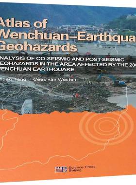 RT正版 Atlas of Wenchuan-earthquake geohazards:analysis of co-seismic and post-9787030571922 科学出版社计算机与网络书籍