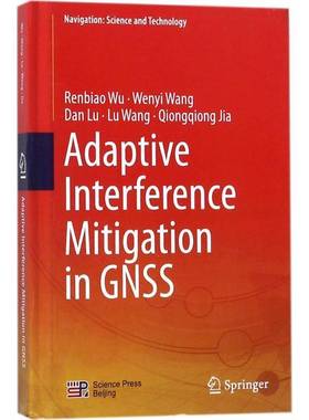 RT正版 Adaptive interference mitigation in GNSS9787030542311 科学出版社自然科学书籍