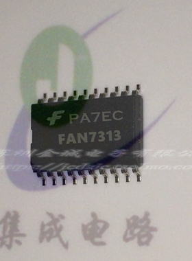FAN7313 FAN7313MX 液晶背光驱动芯片 SOP20全新现货