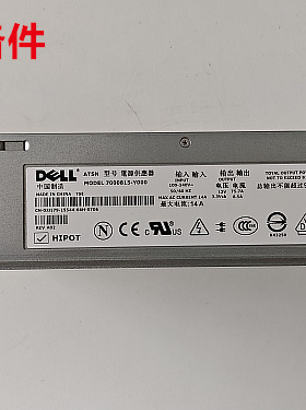 原装 DELL PowerEdge 2800 服务器电源 KD171 GD418 D3014 JJ179