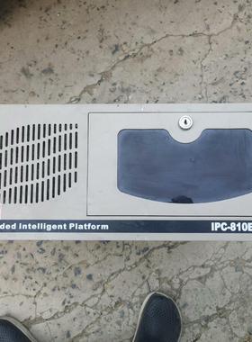 IPC-810E 研华工控机 实图拍摄 功能正常骏营议价商品