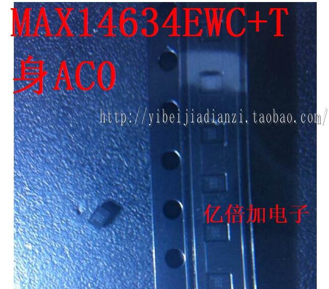 MAX14634EWC+T 身AC0 ACO WLP-12 正品现货 直拍