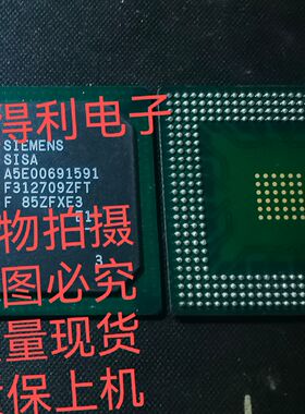 A5E00691591 F312709ZFT全新原装西门子PLC工控芯片拍前询价