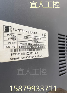 380V 拆机 015P 011G 11KW 欧科传动POWTECH变频器 15KW PT200