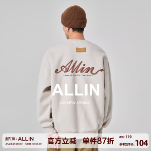 打底上衣 潮牌重磅字母印花情侣长袖 ALLIN 无帽圆领卫衣男春秋美式
