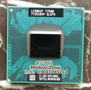 SLAF8 965芯片 正式 2.2G PGA原针 原装 版 SLA44 T7500 800 CPU