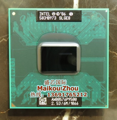 P9500GM45PM45英特尔CPU