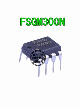 FSGM300N FM300N 液晶开关电源芯片 DIP8 全新进口IC现货