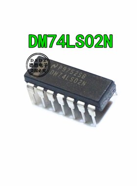 DM74LS02N 74LS02N DIP14  全新原装正品现货 专业BOM配单