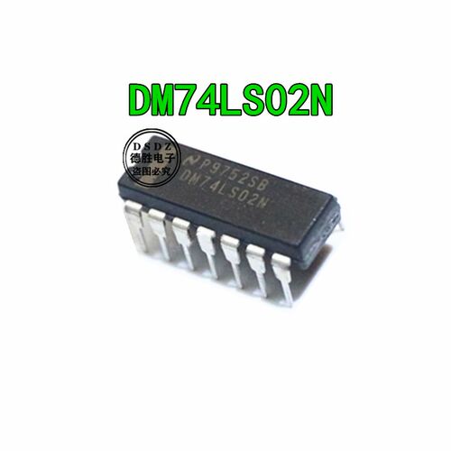 DM74LS02N 74LS02N DIP14  全新原装正品现货 专业BOM配单
