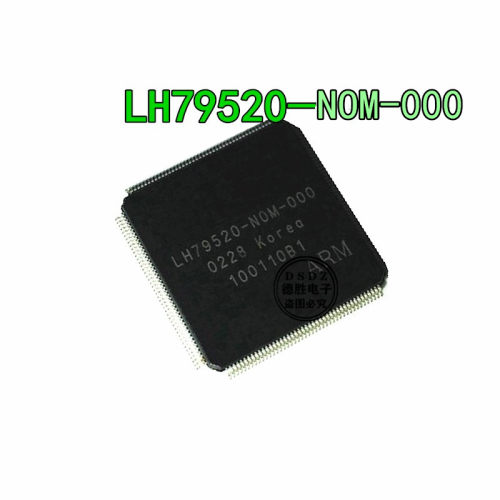 LH79520-NOM-000 LH79520 封装QFP-176 全新原装现货